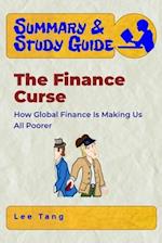 Summary & Study Guide - The Finance Curse