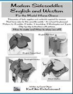 Modern Side Saddles, English and Western