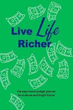 Live Life Richer