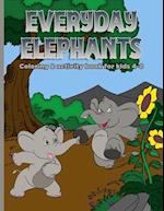 Everyday Elephants