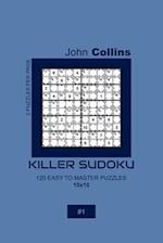 Killer Sudoku - 120 Easy To Master Puzzles 10x10 - 1