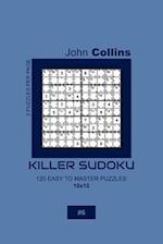 Killer Sudoku - 120 Easy To Master Puzzles 10x10 - 6