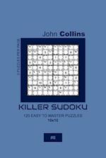 Killer Sudoku - 120 Easy To Master Puzzles 10x10 - 8