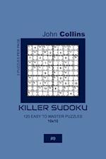 Killer Sudoku - 120 Easy To Master Puzzles 10x10 - 9