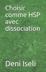 Choisir comme HSP avec dissociation