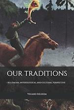 Our Traditions