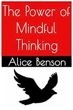 The Power of Mindful Thinking