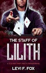 The Staff Of Lilith