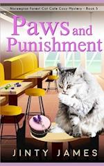 Paws and Punishment: A Norwegian Forest Cat Café Cozy Mystery - Book 5 