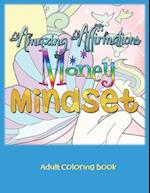 Amazing Affirmations Money Mindset Adult Coloring Book