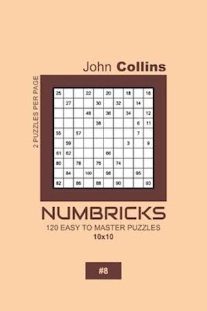 Numbricks - 120 Easy To Master Puzzles 10x10 - 8