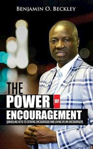 The Power of Encouragement