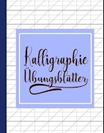 Kalligraphie Übungsblätter