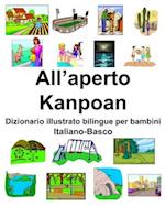 Italiano-Basco All'aperto/Kanpoan Dizionario illustrato bilingue per bambini