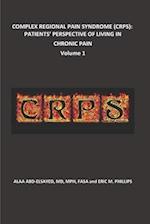 COMPLEX REGIONAL PAIN SYNDROME (CRPS): PATIENTS' PERSPECTIVE OF LIVING IN CHRONIC PAIN 