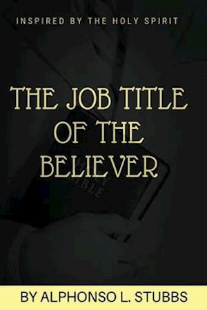 Job Title Of The Believer