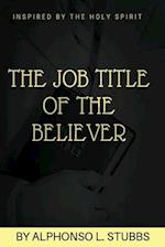 Job Title Of The Believer