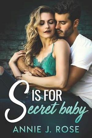 S is for Secret Baby