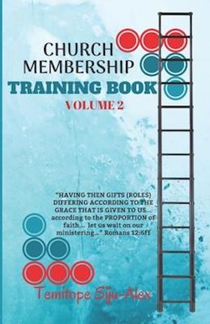 Church Membership Training Book (Volume 2)