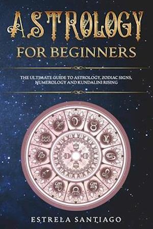 Astrology for Beginners