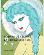 Poemas de Celeste la extraterrestre