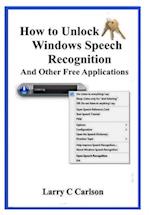 How to Unlock Windows Speech Recognition