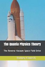 The Quanta Physics Theory