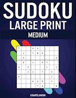 Sudoku Large Print Medium: 250 Medium Difficulty Sudokus with Solutions - Large Print 