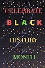 Celebrate Black History Month