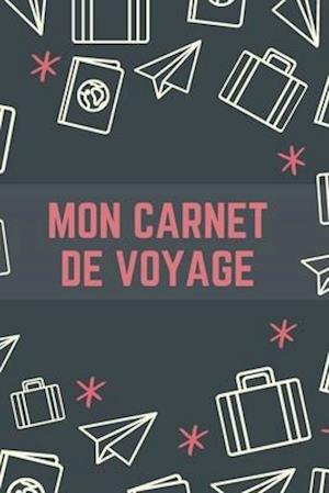 Mon Carnet De Voyage