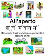 Italiano-Hindi All'aperto Dizionario illustrato bilingue per bambini