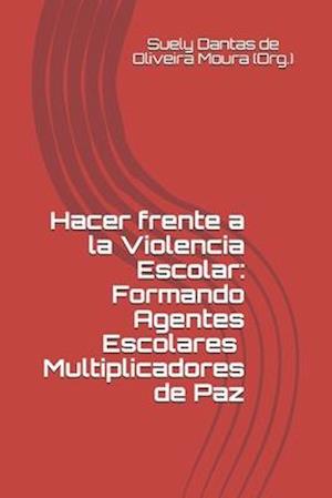 Hacer frente a la Violencia Escolar