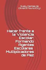 Hacer frente a la Violencia Escolar