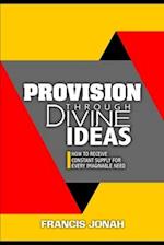 Provision Through Divine Ideas