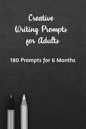 Creative Writing Prompts for Adults