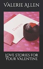 Love Stories for Your Valentine