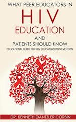 What Peer Educators in HIV Education and Patients Should Know