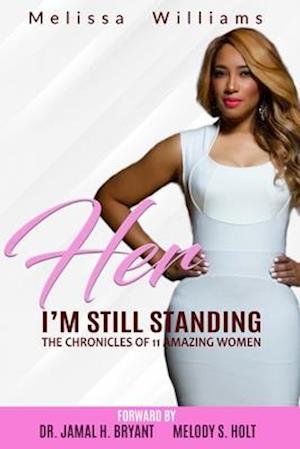 "HER " I'm Still Standing