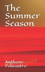 The Summer Season