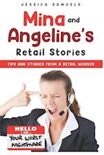 Mina and Angeline's Retail Stories