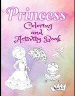 Princess Coloring And Activity Book Ages 2-4