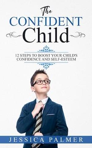 The Confident Child