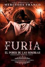 La Furia y El Poder De Las Sombras. Colección Especial De Vampiros En Español (3 En 1)