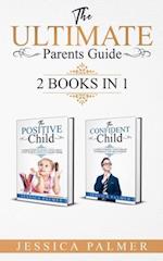 The Ultimate Parents Guide