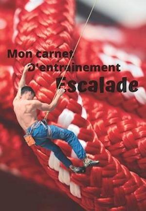 Mon carnet d'entrainement Escalade