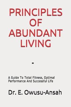 Principles of Abundant Living