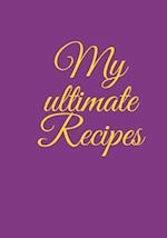 My ultimate Recipes