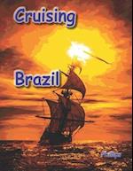 Cruising Brazil