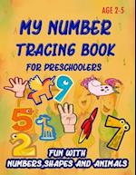 My Number Tracing Book For Preschoolers