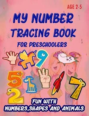 My Number Tracing Book For Preschoolers